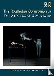  - The Routledge Companion to Performance and Medicine