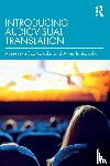Szarkowska, Agnieszka, Jankowska, Anna - Introducing Audiovisual Translation