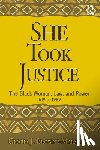 Browne-Marshall, Gloria J. - She Took Justice