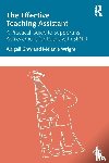 Gray, Abigail, Wright, Melanie - The Effective Teaching Assistant