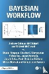 Gelman, Andrew, Modrak, Martin, Vehtari, Aki, McElreath, Richard (Max Planck Institute for Evolutionary Anthropology - Bayesian Workflow