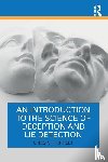Street, Chris N. H. - An Introduction to the Science of Deception and Lie Detection