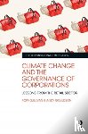 Sullivan, Rory, Gouldson, Andy - Climate Change and the Governance of Corporations