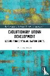 Sadowy, Katarzyna - Evolutionary Urban Development