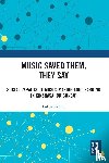 Pairon, Lukas - Music Saved Them, They Say