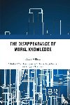 Willard, Dallas (University of Southern California - The Disappearance of Moral Knowledge