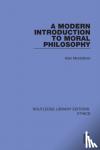 Montefiore, Alan (Balliol College, Oxford, UK) - A Modern Introduction to Moral Philosophy