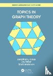 Gross, Jonathan L, Yellen, Jay (Rollins College, Winter Park, Florida, USA), Anderson, Mark - Topics in Graph Theory