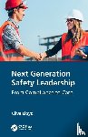 Lloyd, Clive (GYST Consulting Pty Ltd - Next Generation Safety Leadership