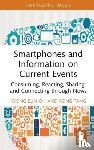 Oh, Kyong Eun, Tang, Rong - Smartphones, Current Events and Mobile Information Behavior