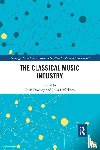 Dromey, Chris, Haferkorn, Julia (Middlesex University - The Classical Music Industry
