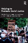  - Helping to Promote Social Justice
