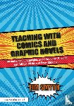 Smyth, Tim - Teaching with Comics and Graphic Novels