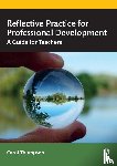 Thompson, Carol (Bedfordshire University - Reflective Practice for Professional Development