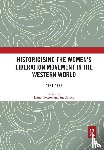  - Historicising the Women's Liberation Movement in the Western World