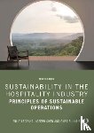 Legrand, Willy (University of Applied Sciences, Chen, Joseph S. (Indiana University, Laeis, Gabriel C. M. - Sustainability in the Hospitality Industry