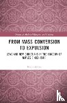 Zeldes, Nadia - From Mass Conversion to Expulsion