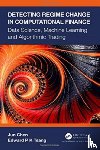 Chen, Jun, Tsang, Edward P K (University of Essex - Detecting Regime Change in Computational Finance