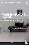 Salberg, Jill (NYU Postdoctoral Program in Psychotherapy and Psychoanalysis, Grand, Sue - Transgenerational Trauma