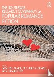  - The Routledge Research Companion to Popular Romance Fiction