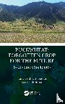 Pirzadah, Tanveer Bilal (Department of Bioresources; University of Kashmir, Rehman, Reiaz Ul (Department of Bioresources' University of Kashmir - Buckwheat: Forgotten Crop for the Future