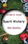 Gems, Gerald R. - Sport History