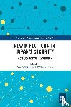  - New Directions in Japan’s Security