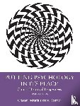 Richards, Graham (Professor of History of Psychology, Stenner, Paul - Putting Psychology in its Place
