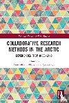  - Collaborative Research Methods in the Arctic