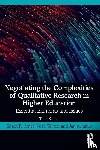 Jones, Susan R. (Ohio State University, Torres, Vasti (University of South Florida, Arminio, Jan (George Mason University - Negotiating the Complexities of Qualitative Research in Higher Education