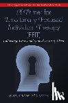 Johnson, Susan M., Campbell, T. Leanne - A Primer for Emotionally Focused Individual Therapy (EFIT)