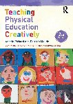 Pickard, Angela (Canterbury Christ Church University), Maude, Patricia - Teaching Physical Education Creatively
