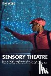 Webb, Tim - Sensory Theatre
