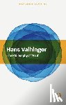 Vaihinger, Hans - The Philosophy of 'As If'
