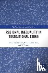 Liao, Felix Haifeng (University of Idaho, Wei, Yehua Dennis, Huang, Li - Regional Inequality in Transitional China