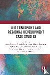  - Air Transport and Regional Development Case Studies