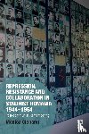 Ciobanu, Monica (Plattsburgh State University of New York - Repression, Resistance and Collaboration in Stalinist Romania 1944-1964