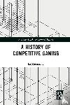 Zhouxiang, Lu (National University of Ireland Maynooth - A History of Competitive Gaming