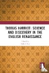  - Thomas Harriot: Science and Discovery in the English Renaissance