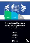 Galar, Diego (Lulea University of Technology, Goebel, Kai (PARC, Sandborn, Peter (University of Maryland, Kumar, Uday - Prognostics and Remaining Useful Life (RUL) Estimation