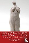 Crocker, Trisha, Carr, Susan M.D. - Clay Work and Body Image in Art Therapy