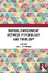  - Mutual Enrichment between Psychology and Theology