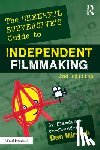 Mirvish, Dan - The Cheerful Subversive's Guide to Independent Filmmaking
