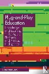 Perrotta, Carlo - Plug-and-Play Education