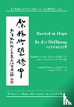  - Rooted in Hope: China - Religion - Christianity / In der Hoffnung verwurzelt: China - Religion - Christentum