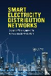  - Smart Electricity Distribution Networks