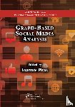  - Graph-Based Social Media Analysis