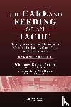  - The Care and Feeding of an IACUC