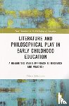 Johansson, Viktor - Literature and Philosophical Play in Early Childhood Education