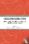  - Localizing Global Food